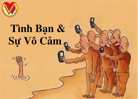 Tình bạn và sự vô cảm