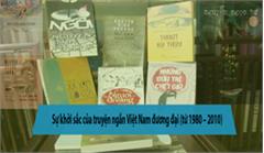 Sự khởi sắc của truyện ngắn Việt Nam đương đại (từ 1980 – 2010)