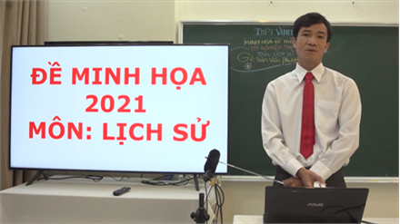ĐỀ MINH HỌA ĐỀ THI TN THPT 2021 - MÔN SỬ