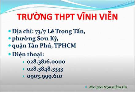 THPT VĨNH VIỄN - Nơi đào tạo thành người toàn diện