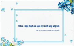 Thơ ca - Nghệ thuật của ngôn từ, là ánh sáng lung linh