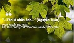 “…Thơ là nhân ảnh…” (Nguyễn Tuân)