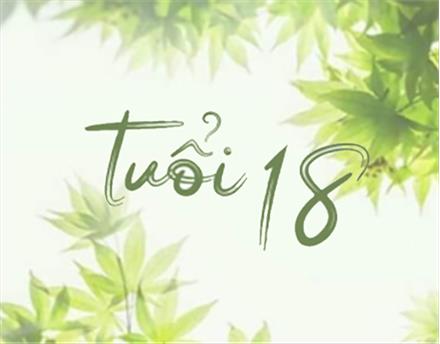 Tuổi 18…